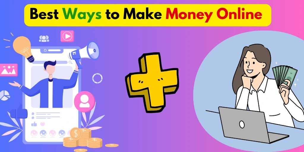 Best Ways to Make Money Online