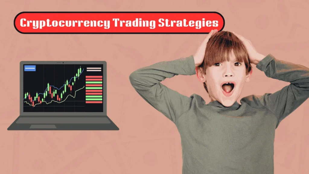 Cryptocurrency Trading Strategies