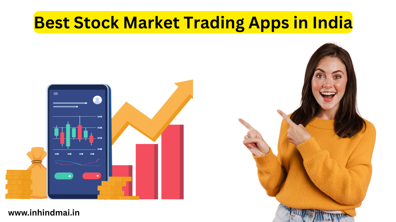 Best Stock Market Trading Apps in India